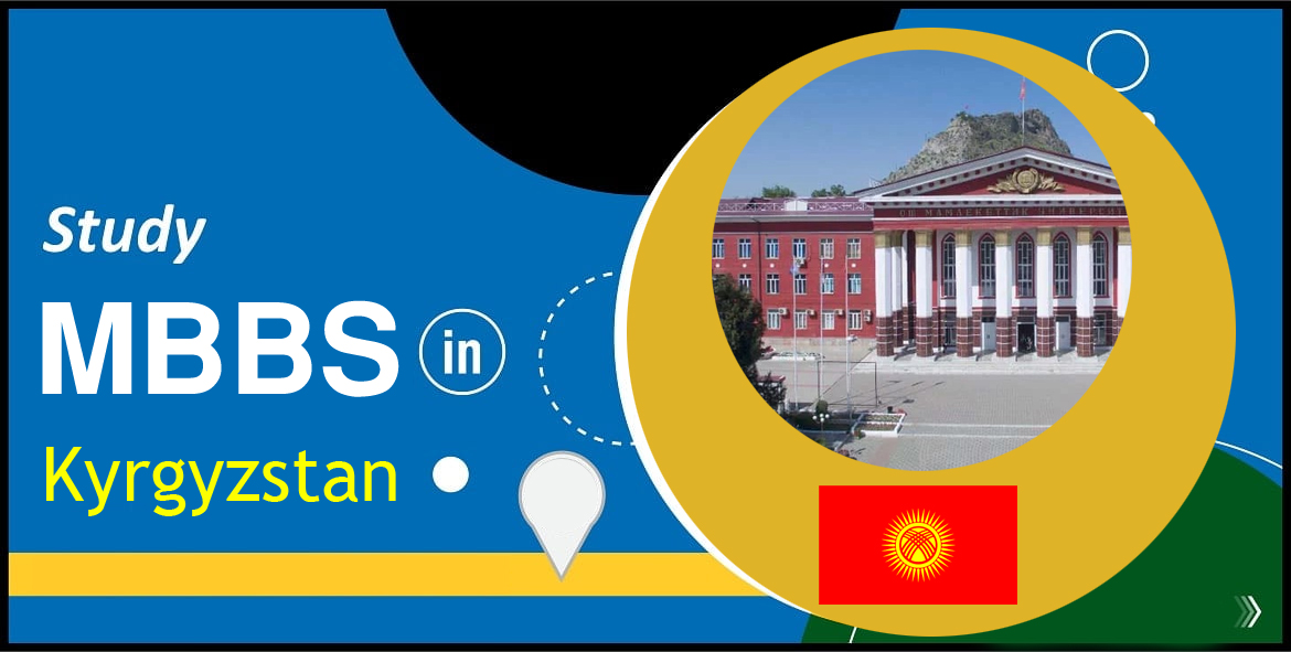 Study MBBS in Kyrgyzstan with Education Zone