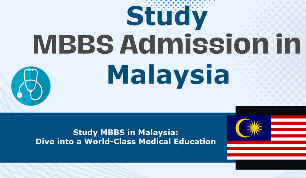 Study MBBS in Malaysia